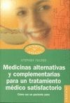 MEDICINAS ALTERNATIVAS Y COMPLEMENTARIAS PARA UN TRATAMIENTO MEDICO SA