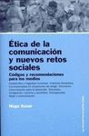 ETICA DE LA COMUNICACION Y NUEVOS RETOS SOCIALES