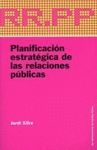 PLANIFICACION ESTRATEGICA DE LAS RELACIONES PUBLICAS