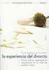 EN LO BUENO Y EN LO MALO: LA EXPERIENCIA DEL DIVORCIO