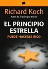 EL PRINCIPIO ESTRELLA . PUEDE HACERLE RICO