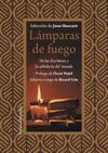 LAMPARAS DE FUEGO. DE LAS ESCRITURAS Y LA SABIDURIA DEL MUNDO