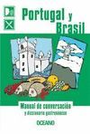 PORTUGAL Y BRASIL. MANUAL DE CONVERSACION