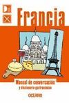 FRANCIA. MANUAL DE CONVERSACION