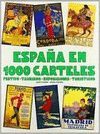 ESPAÑA EN 1000 CARTELES