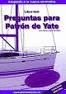 PREGUNTAS CLAVE PARA PATRON DE YATE. LIBRO TEST. PLAN NUEVO 2008
