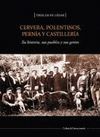 CERVERA POLENTINOS PERNIA Y CASTILLERIA. HISTORIA PUEBLOS Y GENTES