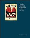 CIUDAD Y VIVIENDA EN AMERICA LATINA 1930-1960