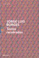 TEXTOS RECOBRADOS - ESTUCHE JORGE LUIS BORGES