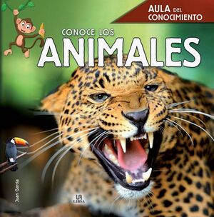 CONOCE LOS ANIMALES (AULA DEL CONOCIMIENTO)