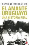 EL AMANTE URUGUAYO (ENRIQUE AMORIM)