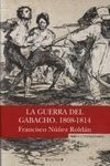 LA GUERRA DEL GABACHO 1808 -1814