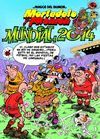 MUNDIAL 2014 (MAGOS DEL HUMOR - MORTADELO Y FILEMON 162)