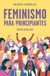 FEMINISMO PARA PRINCIPIANTES. EDICIÓN ACTUALIZADA
