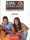 ESPAÑOL SEGUNDA LENGUA EDUCACION SECUNDARIA CUADERNO EJERCICIOS A-1