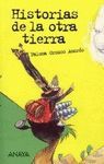 HISTORIAS DE LA OTRA TIERRA