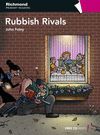 RUBBISH RIVALS CON CD. PRIMARY 6. FLYERS/KET A2