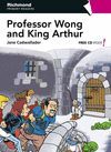 PROFESSOR WONG AND KING ARTHUR  CON CD. PRIMARY 5. PRE-FLYERS A1