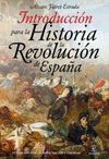 HISTORIA DE LA REVOLUCION DE ESPAÑA
