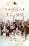 A SANGRE Y FUEGO. EDICION ESPECIAL