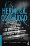 HERMOSA OSCURIDAD. HERMOSAS CRIATURAS 2
