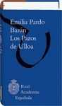 LOS PAZOS DE ULLOA. BIBLIOTECA CLÁSICA DE LA REAL ACADEMIA ESPAÑOLA