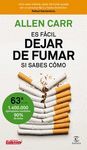 ES FÁCIL DEJAR DE FUMAR, SI SABES CÓMO. ED. 2018
