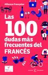 LAS 100 DUDAS MAS FRECUENTES DEL FRANCÉS (ED. 2019)