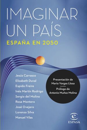 IMAGINAR UN PAIS. ESPAÑA EN 2050