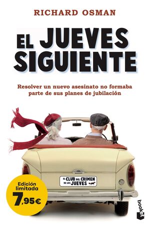 EL JUEVES SIGUIENTE (EL CLUB DEL CRIMEN DE LOS JUEVES 2) (EDICIÓN LIMITADA)