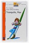 TRANQUILO, MAX (MAX 3)