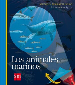 LOS ANIMALES MARINOS - LINTERNA MAGICA
