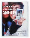JOVENES ESPAÑOLES 2010