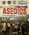 ATLAS ILUSTRADO DE LOS GRANDES ASEDIOS DE LA HISTORIA DE ESPAÑA