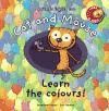 LEARN THE COLOURS! (APRENDO INGLES CON CAT AND MOUSE)