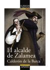 EL ALCALDE DE ZALAMEA ( CLASICOS A MEDIDA )