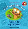 COME TO MY HOUSE! (APRENDO INGLES CON CAT AND MOUSE)