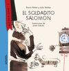 EL SOLDADITO SALOMÓN (Y... ERASE OTRA VEZ)