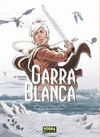 GARRA BLANCA 01: EL HUEVO DE DRAGON REY