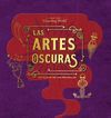 LAS ARTES OSCURAS. UN ALBUM DE LAS PELICULAS