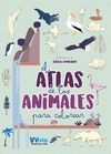ATLAS DE LOS ANIMALES...(VVKIDS)