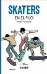 EN EL FILO (SKATERS 1)