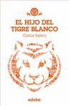EL HIJO DEL TIGRE BLANCO (TIGRE BLANCO 1)