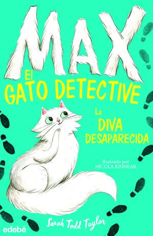 LA DIVA DESAPARECIDA (MAX EL GATO DETECTIVE 1)