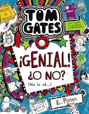 ¡GENIAL! ¿O NO? (NO LO SÉ...) (TOM GATES 8)