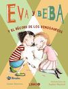 EVA Y BEBA Y EL RÉCORD DE LOS DINOSAURIOS 3