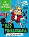 PANTALONCETES Y BRUJAS (EL REY PANTALONCETES 4)
