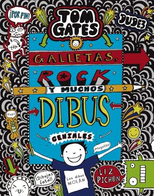 GALLETAS, ROCK Y MUCHOS DIBUS GENIALES (TOM GATES 14)