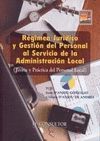 REGIMEN JURIDICO Y GESTION DEL PERSONAL AL SERVICIO DE LA ADMINISTRA