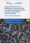 ANALISIS PRACTICO DE LAS PRIMERAS 400 RESOLUCIONES DEL TRIBUNAL ADMINISTRATIVO CENTRAL CONTRACTUAL